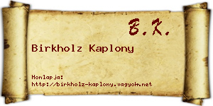 Birkholz Kaplony névjegykártya